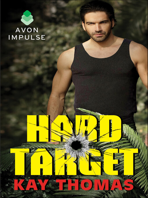 Title details for Hard Target by Kay Thomas - Wait list